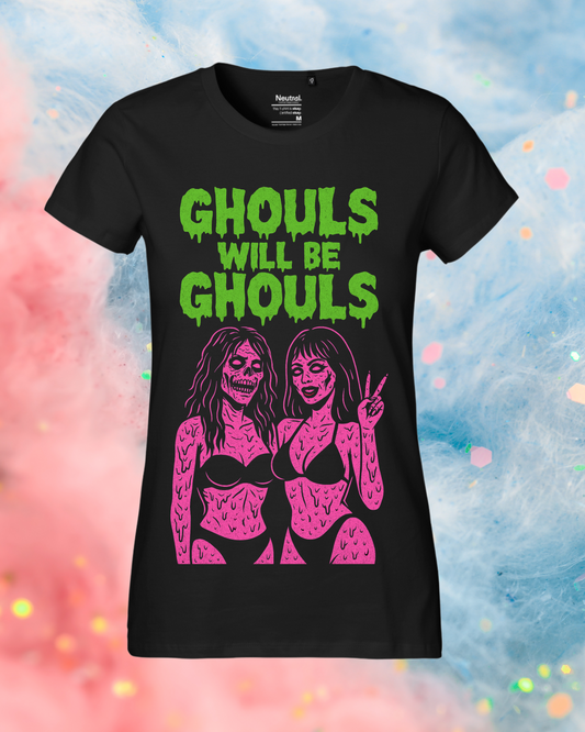Shirt GHOULS WILL BE GHOULS
